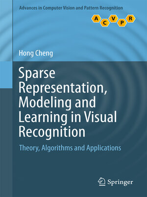 cover image of Sparse Representation, Modeling and Learning in Visual Recognition